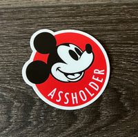 "Assholder" pASSHOLDER Vinyl Stickers